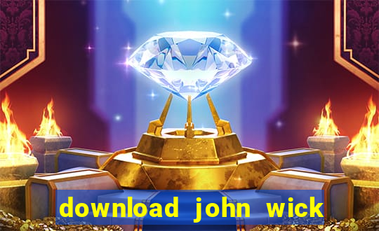 download john wick de volta ao jogo